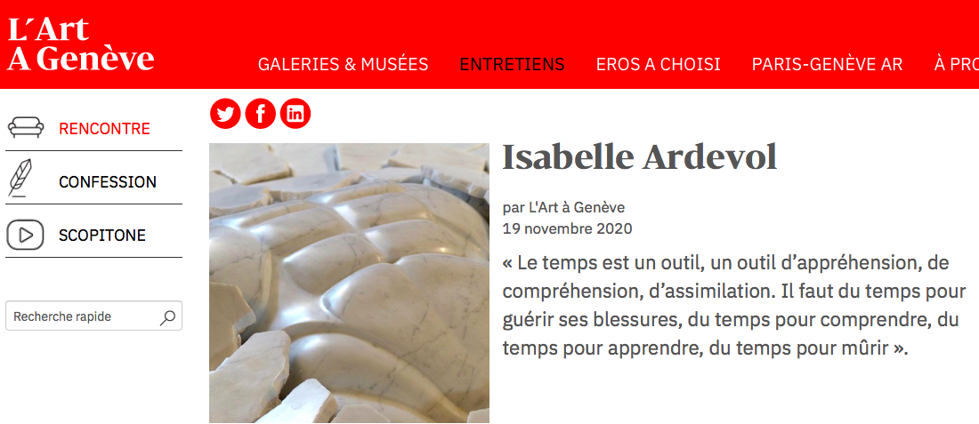  Art a Geneve magazine and website 2020: IZA - Isabelle Ardevol - Sculpteur interviewed during her exhibition at WRP Foundation
